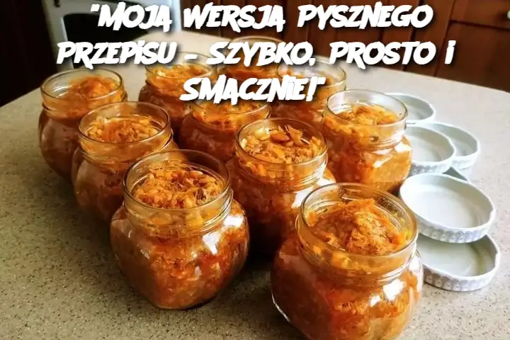 "Moja Wersja Pysznego Przepisu – Szybko, Prosto i Smacznie!"